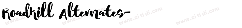 Roadkill Alternates字体转换 Roadkill Alternates字体转换